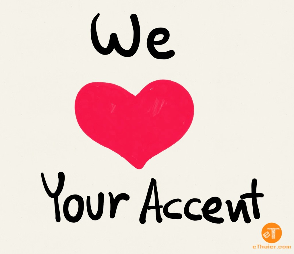 We Love When YouSpeak Thai Language With Foreign Accent | Be Proud Of Your Accent by eThaier